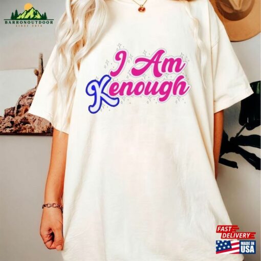 I Am Kenough Comfort Color Shirt Unisex Hoodie