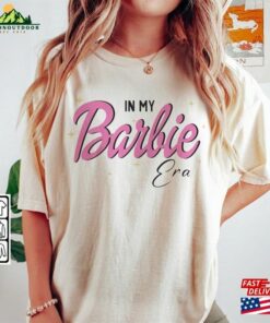 I Am Kenough Movie Shirt Im Not Drunk Hoodie In My Barbie Era Graphic Tee Sweatshirt T-Shirt