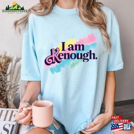 I Am Kenough Shirt Tank Top Barbie Movie T-Shirt Hoodie Unisex