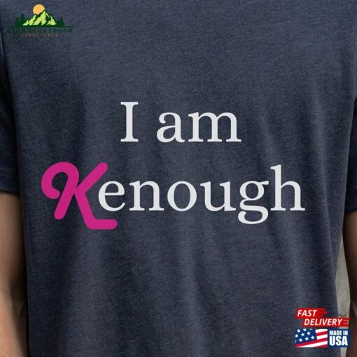 I Am Kenough T-Shirt Ken Shirt Movie Barbenheimer Sweatshirt