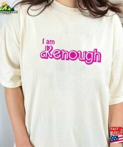 I Am Kenough T-Shirt Kenenough Sweatshirt Barbenheimer 2023 Shirt Unisex I Am Kenough T-Shirt Kenenough Sweatshirt Barbenheimer 2023 Shirt Unisex