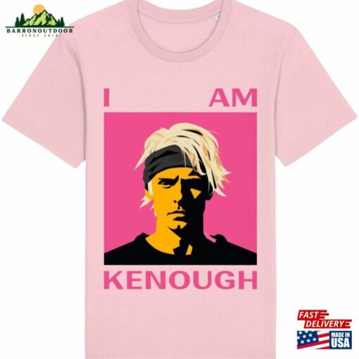 I Am Kenough T-Shirt Unisex Hoodie