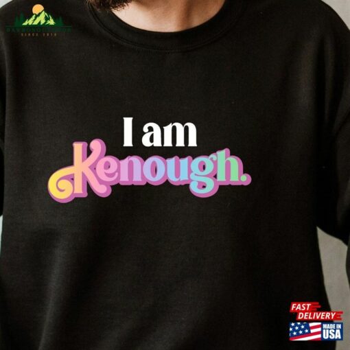 I Am Kenough Tie Dye Shirt Barbi Movie Hoodie Classic