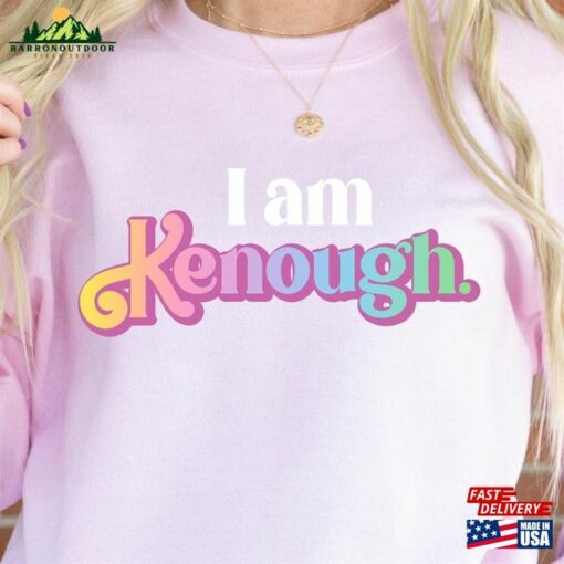 I Am Kenough Tie Dye Shirt Barbi Movie Hoodie Classic