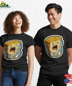 I Cant Eat Gluten Classic T Shirt Sweatshirt 3