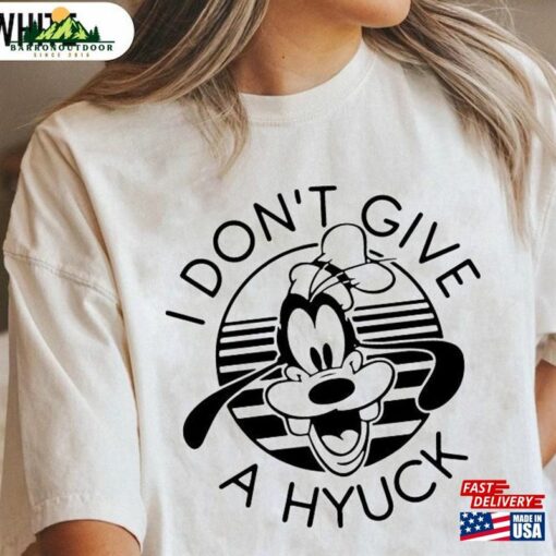 I Don’t Give A Hyuck Shirt Disney Goofy T-Shirt Hoodie