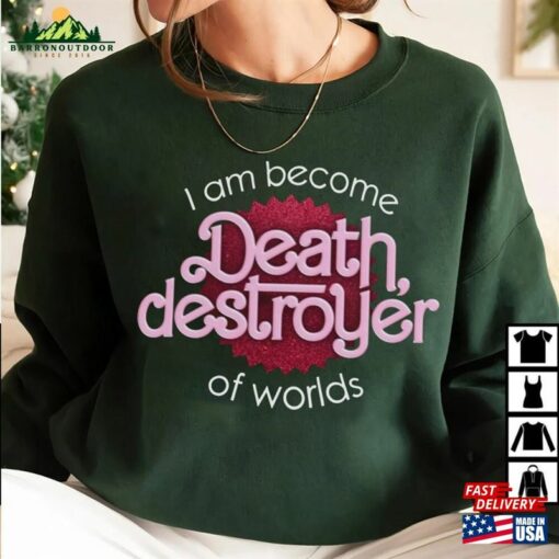 I Have Become Death Destroyer Of Worlds Barbie X Oppenheimer Shirt Trendy Barbenheimer T-Shirt Classic