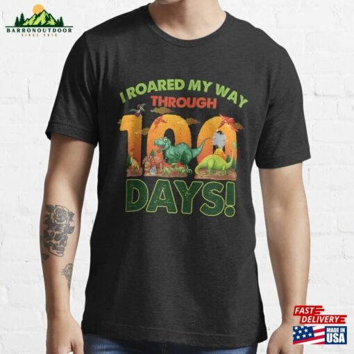 I Roared My Way Through 100 Days Of School T Rex Dino Kids Essential T-Shirt Unisex