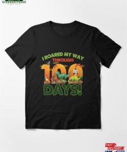 I Roared My Way Through 100 Days Of School T Rex Dino Kids Essential T-Shirt Unisex