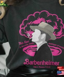 I Survived Barbenheimer 2023 Shirt The Destroyer Of Word Oppenheimer 72123 Sweatshirt Unisex 3