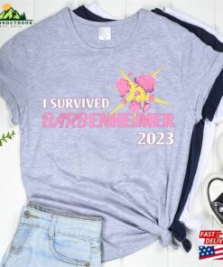 I Survived Barbenheimer 2023 T Shirt Funny Movie Hoodie Barbie Shirt Unisex Classic 3