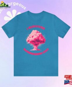 I Survived Barbenheimer Pink Bomb Unisex Jersey Short Sleeve Tee Shirt Hoodie T Shirt 4