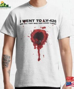 I Went To Lv 426 And All Got Was This Lousy T-Shirt Classic Unisex I Went To Lv 426 And All Got Was This Lousy T-Shirt Classic Unisex
