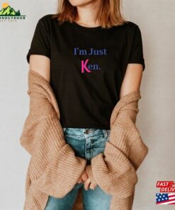 I’m Just Ken T-Shirt Barbie Movie 2023 Tee Sweatshirt Hoodie I’m Just Ken T-Shirt Barbie Movie 2023 Tee Sweatshirt Hoodie