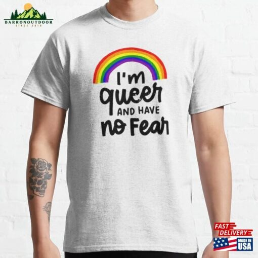 I’m Queen And Have No Fear Gay Unisex T-Shirt