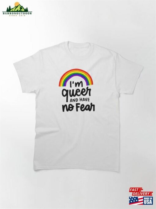 I’m Queen And Have No Fear Gay Unisex T-Shirt