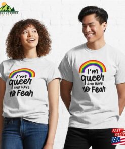 Im Queen And Have No Fear Gay Unisex T Shirt 3