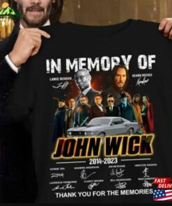 In Memory Of John Wick Shirt T-Shirt Sweatshirt