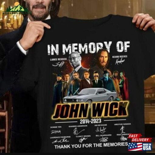 In Memory Of John Wick Shirt T-Shirt Sweatshirt