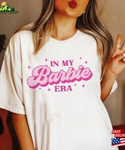 In My Babe Era Funny Barbenheimer Theaters 2023 Greta Bella Shirt Sweatshirt Unisex
