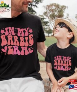 In My Barbie Era Comfort Color Shirt T Shirt Unisex Sweatshirt 4