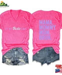 In My Barbie Era Graphic Tee Wife Shirt Mom Classic Hoodie In My Barbie Era Graphic Tee Wife Shirt Mom Classic Hoodie