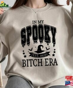 In My Spooky Bitch Era Halloween Shirt Sweater Ghost Sweatshirt Hoodie Classic