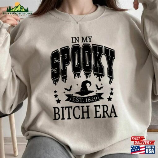 In My Spooky Bitch Era Halloween Shirt Sweater Ghost Sweatshirt Hoodie Classic