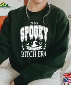 In My Spooky Bitch Era Halloween Shirt Sweater Ghost Sweatshirt Hoodie Classic 3