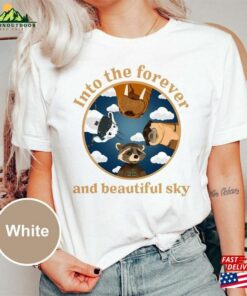 Into The Forever And Beautiful Sky Shirt Marvel Sweatshirt Rocket Raccoon Friends Tshirt Hoodie Unisex Into The Forever And Beautiful Sky Shirt Marvel Sweatshirt Rocket Raccoon Friends Tshirt Hoodie Unisex
