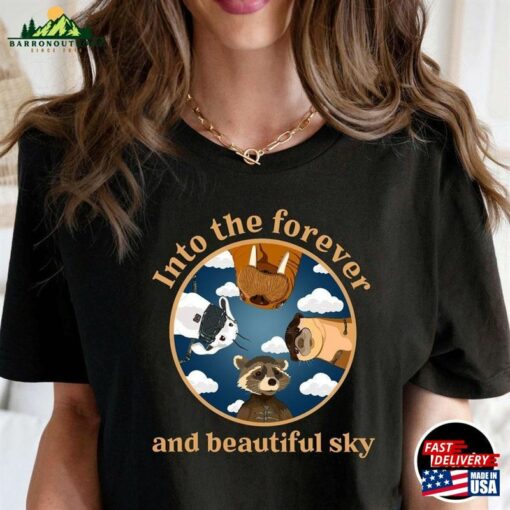 Into The Forever And Beautiful Sky Shirt Marvel Sweatshirt Rocket Raccoon Friends Tshirt Hoodie Unisex