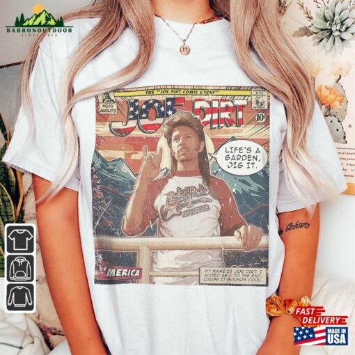 Joe Dirt Comic Shirt Crowley 90S Vintage Merch Book Art David Spade Meme 2023 Retro Graphic Tee Unisex Gift Hoodie V1 Sweatshirt T-Shirt