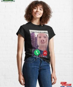 John Pork Is Calling Funny Answer Call Phone Classic T Shirt Sweatshirt 4