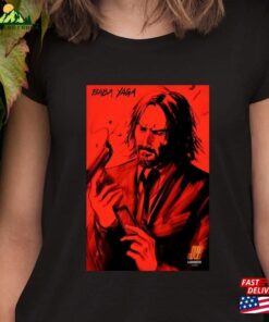 John Wick 4 Baba Yaga T-Shirt Keanu Reeves Shirt Unisex Sweatshirt John Wick 4 Baba Yaga T-Shirt Keanu Reeves Shirt Unisex Sweatshirt