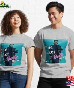John Wick One Ticket For Barbie Now T Shirt Cool Funny T-Shirt Classic 2 John Wick One Ticket For Barbie Now T Shirt Cool Funny T Shirt Classic 3