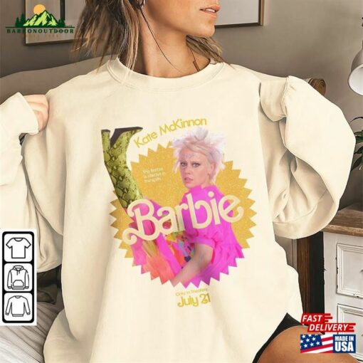 Kate Mckinnon Movie T-Shirt Barbie 2023 Shirt Sweatshirt Classic