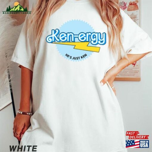 Ken Ergy Hes Just Inspired By Barbie T-Shirt Classic Unisex