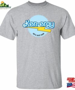 Ken Ergy (Hes Just Ken) T-Shirt (Inspired By B Hoodie
