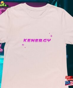 Kenergy Tee Unisex Jersey Short Sleeve Barbie Movie 2023 Ryan Gosling Margot Robbie Great Gerwig Men Wear Pink Dreamhouse Sweatshirt T-Shirt Kenergy Tee Unisex Jersey Short Sleeve Barbie Movie 2023 Ryan Gosling Margot Robbie Great Gerwig Men Wear Pink Dreamhouse Sweatshirt T-Shirt