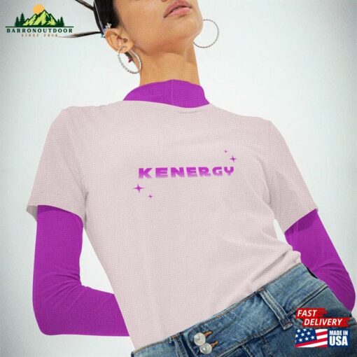 Kenergy Tee Unisex Jersey Short Sleeve Barbie Movie 2023 Ryan Gosling Margot Robbie Great Gerwig Men Wear Pink Dreamhouse Sweatshirt T-Shirt