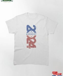 Kennedy 2024 Rfk Jr Fr President Classic T-Shirt Sweatshirt Hoodie