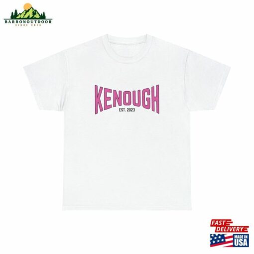 Kenough T-Shirt Hoodie Unisex