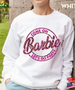 Leopard Come On Barbie Let’S Go Party Essential Shirt T-Shirt Hoodie