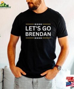 Let's Go Brendan Shirt Fraser Hoodie Sweatshirt 2 Lets Go Brendan Shirt Fraser Hoodie Sweatshirt 3