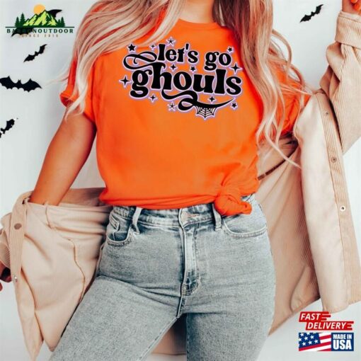 Lets Go Ghouls Shirt Vintage Halloween Retro Fall Tee T-Shirt Unisex