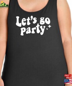 Let's Go Party Women Plus Size Scoopneck Tee Or Tank Sweatshirt Unisex 2 Lets Go Party Women Plus Size Scoopneck Tee Or Tank Sweatshirt Unisex 3