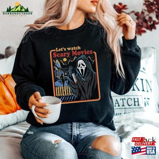 Let’s Watch Scary Movies Sweatshirt Scream Hoodie Unisex