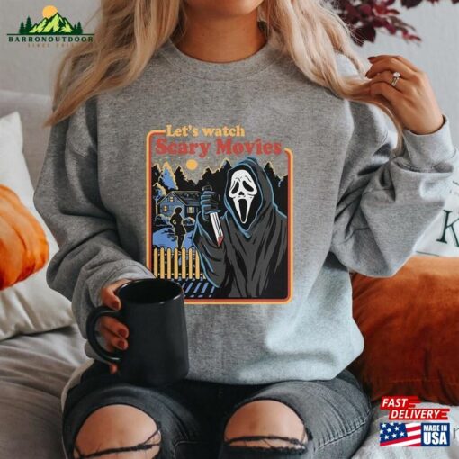 Let’s Watch Scary Movies Sweatshirt Scream Hoodie Unisex