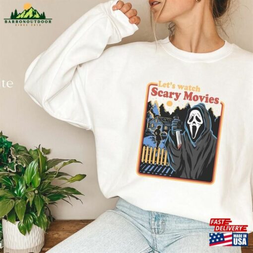 Let’s Watch Scary Movies Sweatshirt Scream Hoodie Unisex