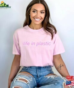Life In Plastic It’s Fantastic T-Shirt Hoodie
